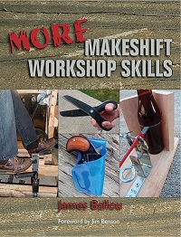 more makeshift workshop skills