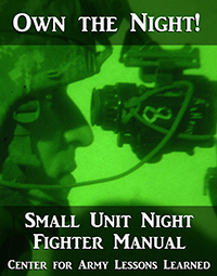 Own the Night! Small Unit Night Fighter Manual