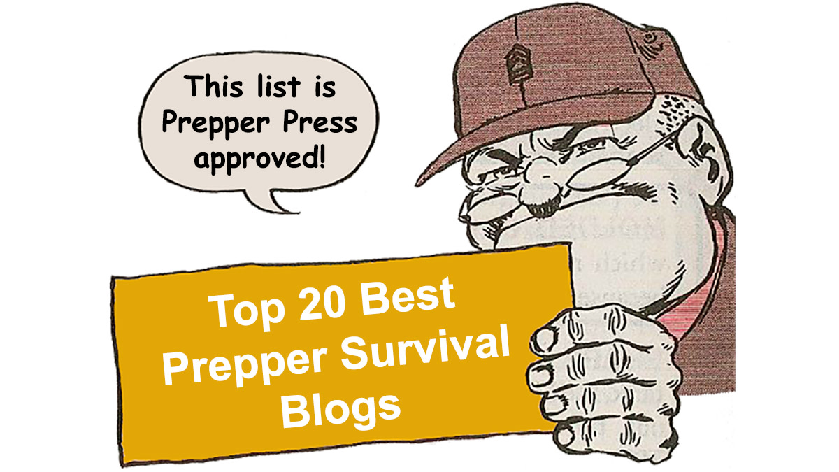 Top 20 Best Prepper Survival Blogs - Prepper Press