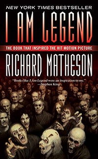 I Am Legend by Richard Matheson