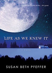 Life as We Knew It by Susan Beth Pfeffer