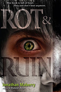 Rot and Ruin by Jonathan Maberry