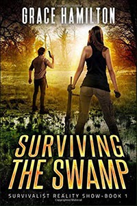 Survivalist Reality Show Series (Grace Hamilton)