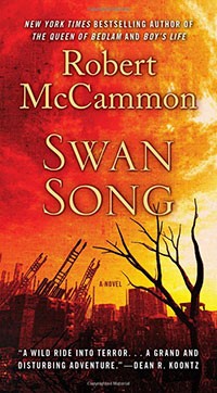 Swan Song by Robert McCammon