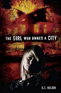 The Girl Who Owned a City by O.T. Nelson