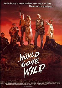 World Gone Wild (1987)